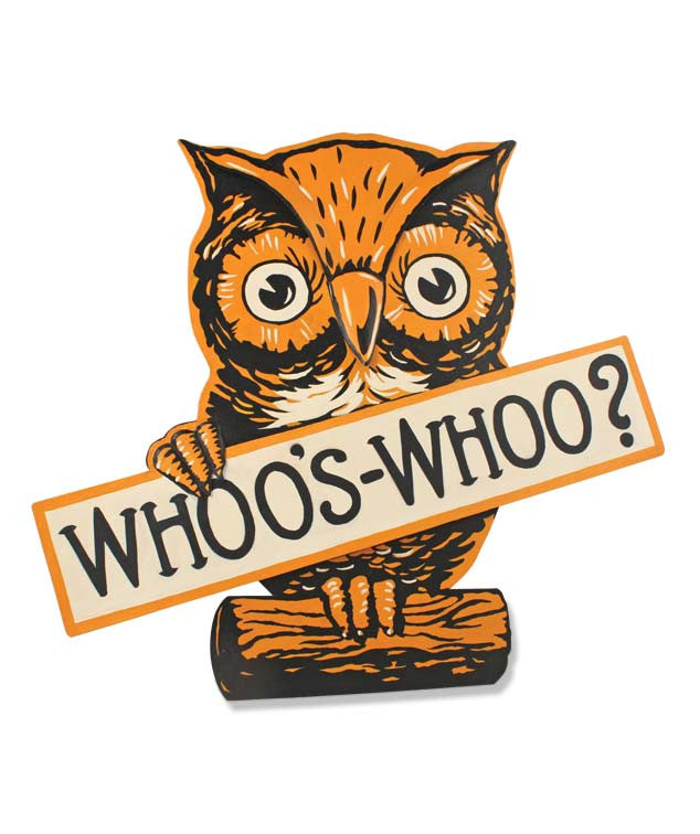 Whoo’s Whoo? Owl Tin Sign